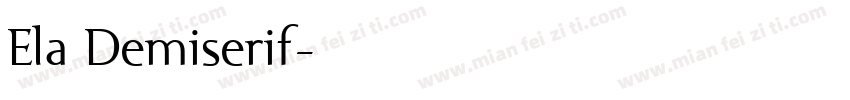 Ela Demiserif字体转换